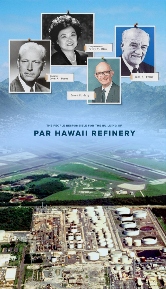 Par Hawaii - The people responsible for the building of Hawaii's only refinery